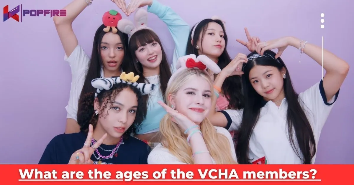 What Are The Ages Of The VCHA Members? - KPOPFIRE